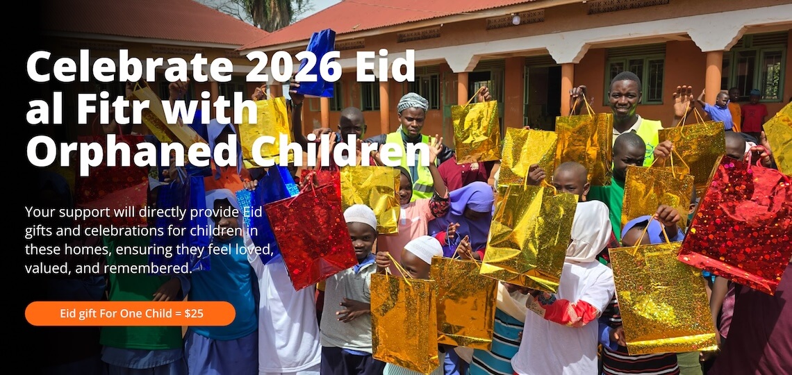 Celebrate 2026 Eid al Fitr with Orphaned Children